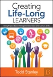 Creating Life-Long Learners