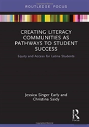 Creating Literacy Communities As Pathways To Student Success