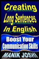 Creating Long Sentences In English