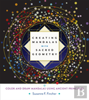 Creating Mandalas With Sacred Geometry