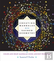 Creating Mandalas With Sacred Geometry