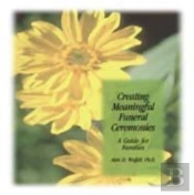 Creating Meaningful Funeral Ceremonies
