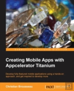 Bertrand.pt - Creating Mobile Apps With Appcelerator Titanium