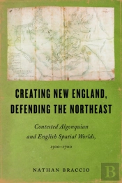Creating New England, Defending The Northeast