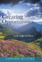 Creating Opportunities At The Edge Of Ch