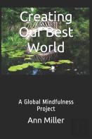 Creating Our Best World