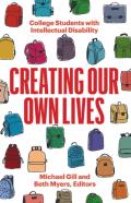 Creating Our Own Lives