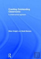 Creating Outstanding Classrooms