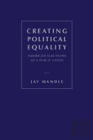 Creating Political Equality