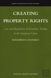Creating Property Rights