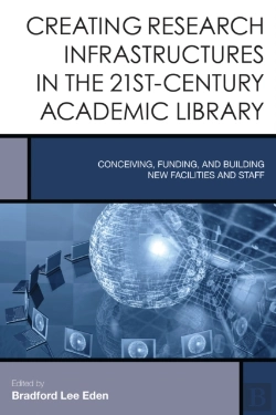 Bertrand.pt - Creating Research Infrastructures In The 21st-Century Academic Library