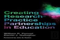 Creating Research-Practice Partnerships In Education