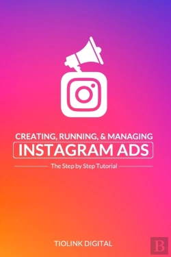 Bertrand.pt - Creating, Running, & Managing Instagram Ads