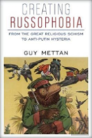 Creating Russophobia