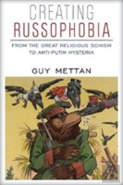 Creating Russophobia