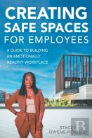 Creating Safe Spaces For Employees