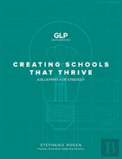Creating Schools That Thrive