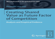 Creating Shared Value As Future Factor Of Competition