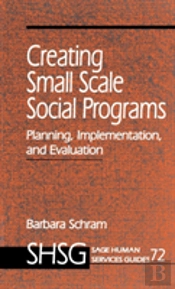 Creating Small Scale Social Programs