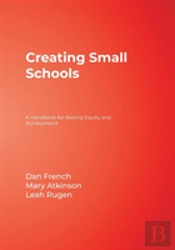 Creating Small Schools