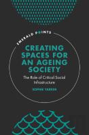 Creating Spaces For An Ageing Society
