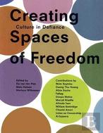 Creating Spaces Of Freedom