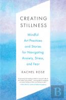 Creating Stillness