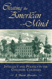 Creating The American Mind