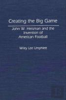 Creating The Big Game
