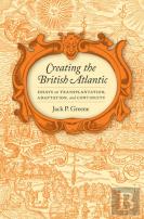 Creating The British Atlantic