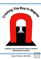 Creating The Buy-In Magnet