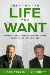 Creating The Life You Want