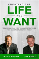 Creating The Life You Want