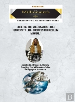 Bertrand.pt - Creating The Millionaires Table University Lab Business Curriculum - Manual 1