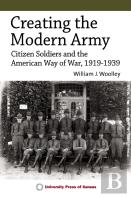 Creating The Modern Army