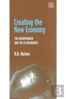 Creating The New Economy
