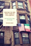 Creating The New Right Ethnic In 1970s America