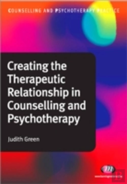 Bertrand.pt - Creating The Therapeutic Relationship In Counselling And Psychotherapy