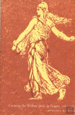 Bertrand.pt - Creating The Welfare State In France, 1880-1940