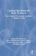 Creating The World We Want To Live In