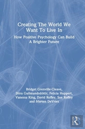 Creating The World We Want To Live In