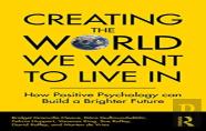 Creating The World We Want To Live In