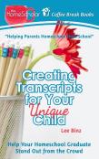 Creating Transcripts For Your Unique Child