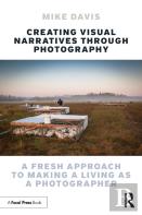 Creating Visual Narratives Through Photography