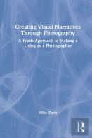 Creating Visual Narratives Through Photography