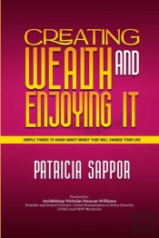 Creating Wealth And Enjoying It