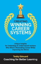 Creating Winning Career Systems