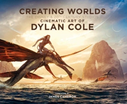 Bertrand.pt - Creating Worlds: The Disney And 20th Century Studios Cinematic Art Of Dylan Cole