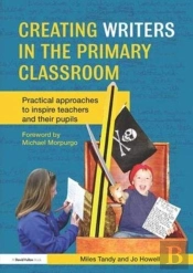 Creating Writers In The Primary Classroom