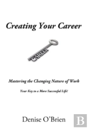 Creating Your Career
